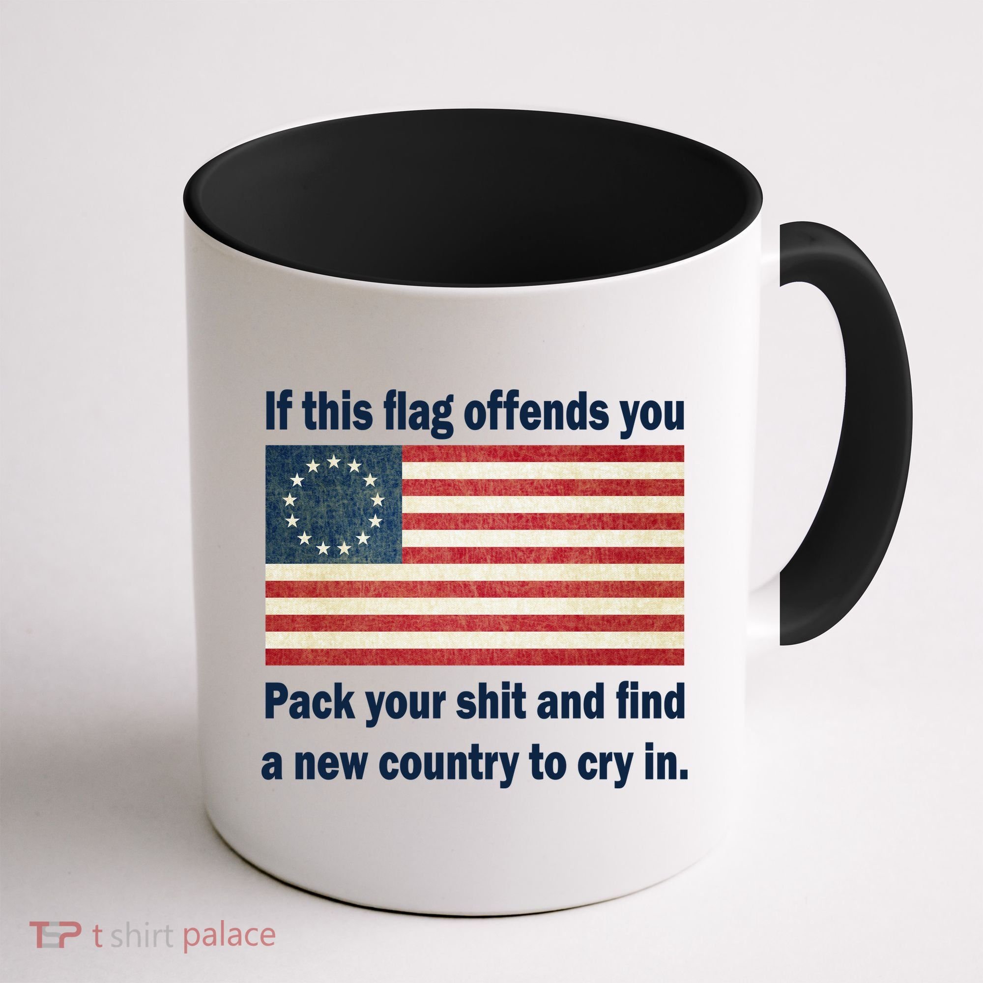 Funny Offensive Betsy Ross Flag Coffee Mug