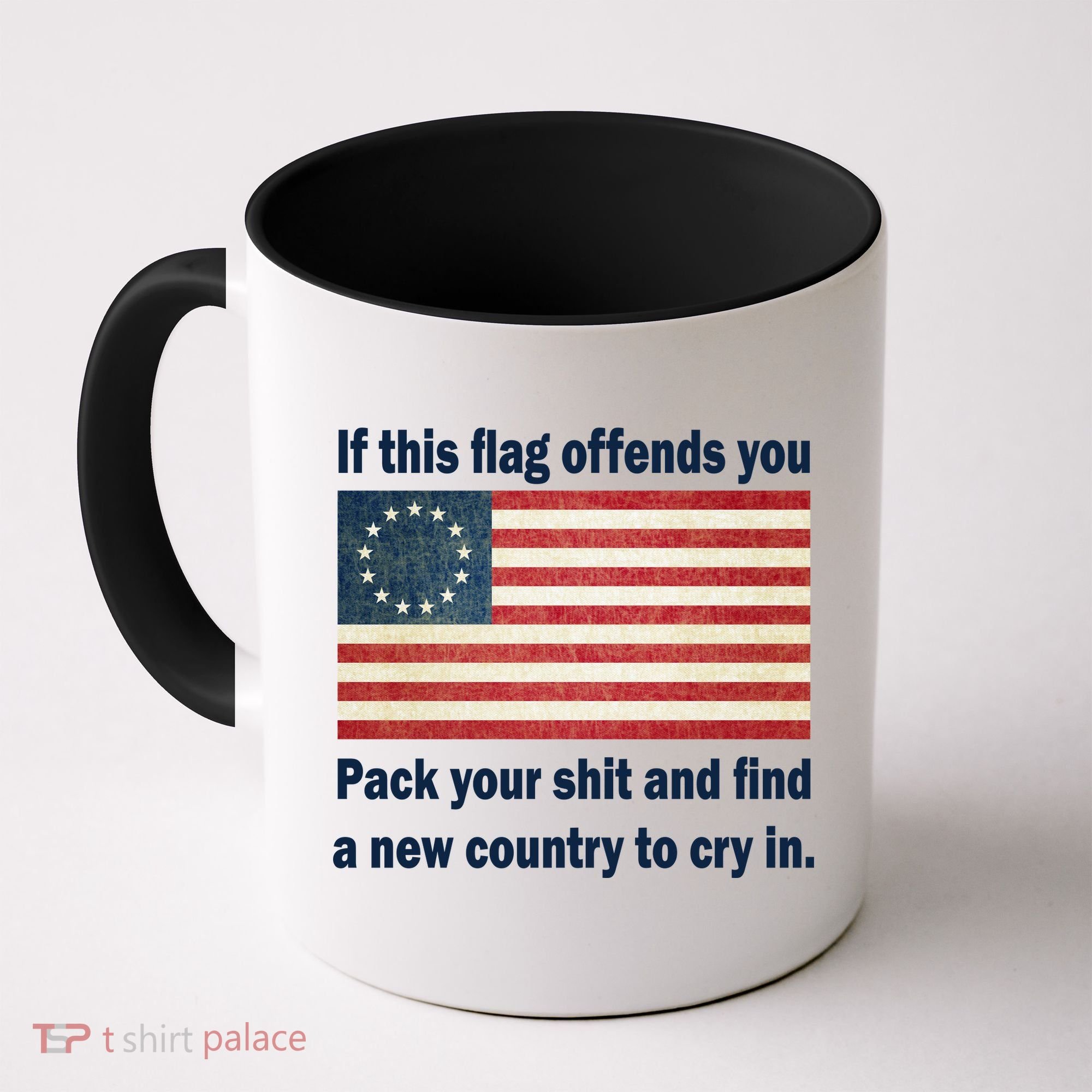 Funny Offensive Betsy Ross Flag Coffee Mug