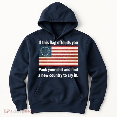 Funny Offensive Betsy Ross Flag Hoodie