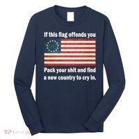 Funny Offensive Betsy Ross Flag Long Sleeve Shirt thumb 0
