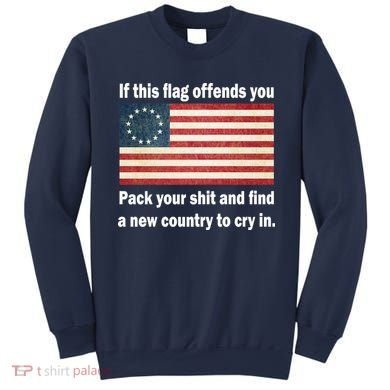 Funny Offensive Betsy Ross Flag Sweatshirt