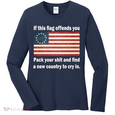 Funny Offensive Betsy Ross Flag Women's Long Sleeve Shirt