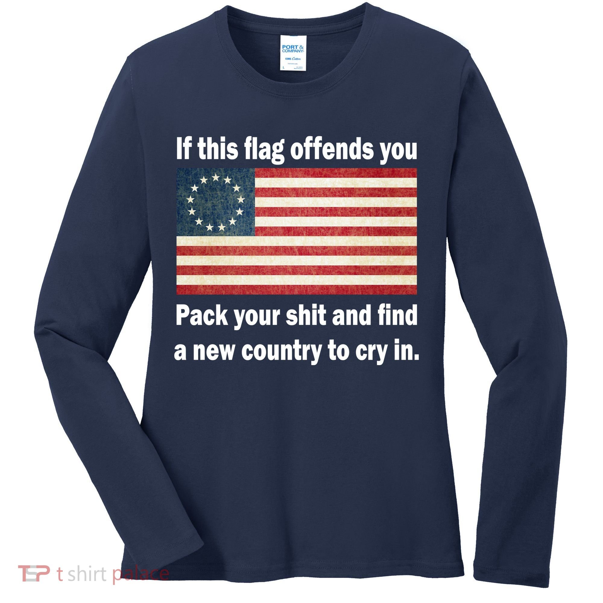 Funny Offensive Betsy Ross Flag Women's Long Sleeve Shirt