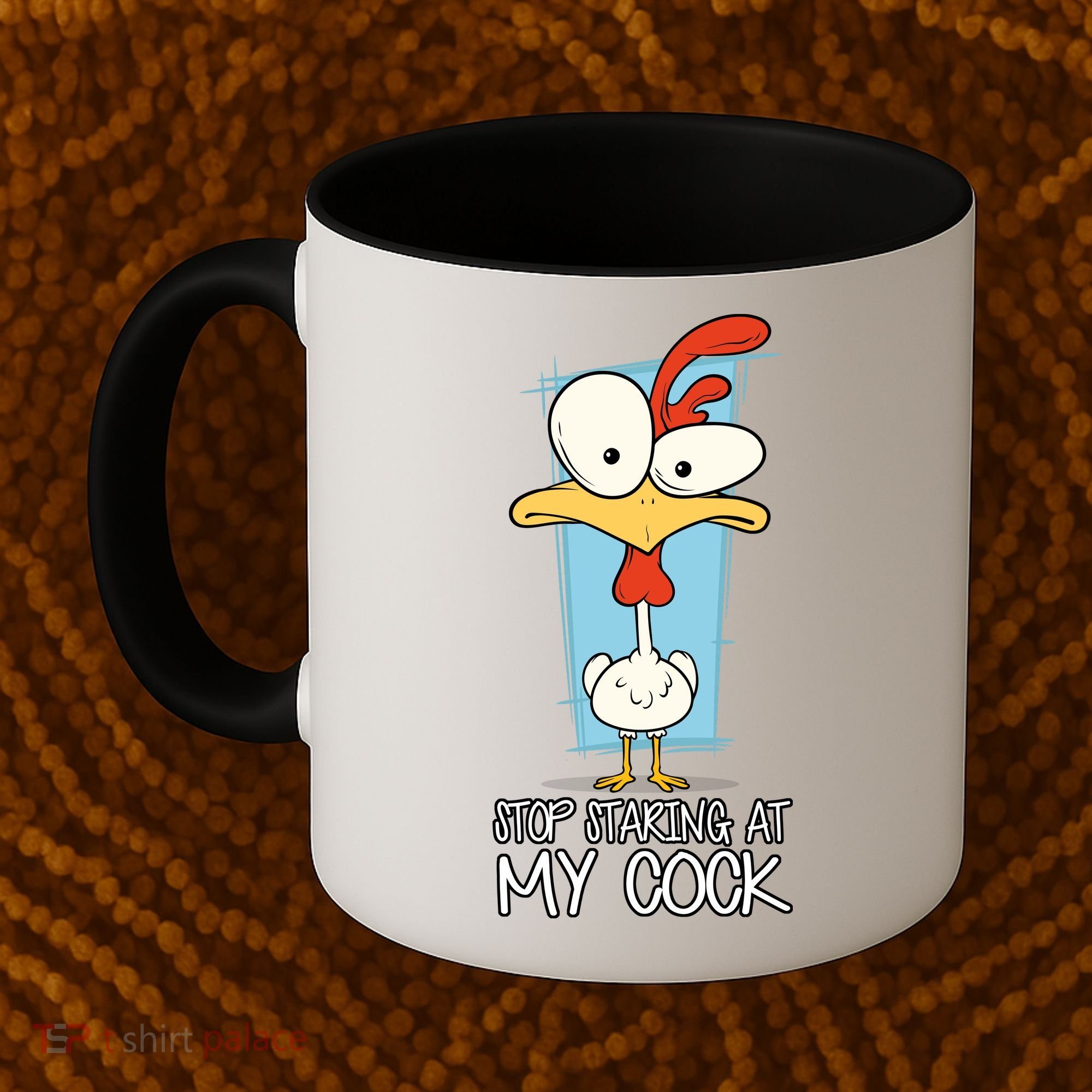 Funny Offensive Stop Staring At My Cock Coffee Mug