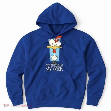 Funny Offensive Stop Staring At My Cock Hoodie
