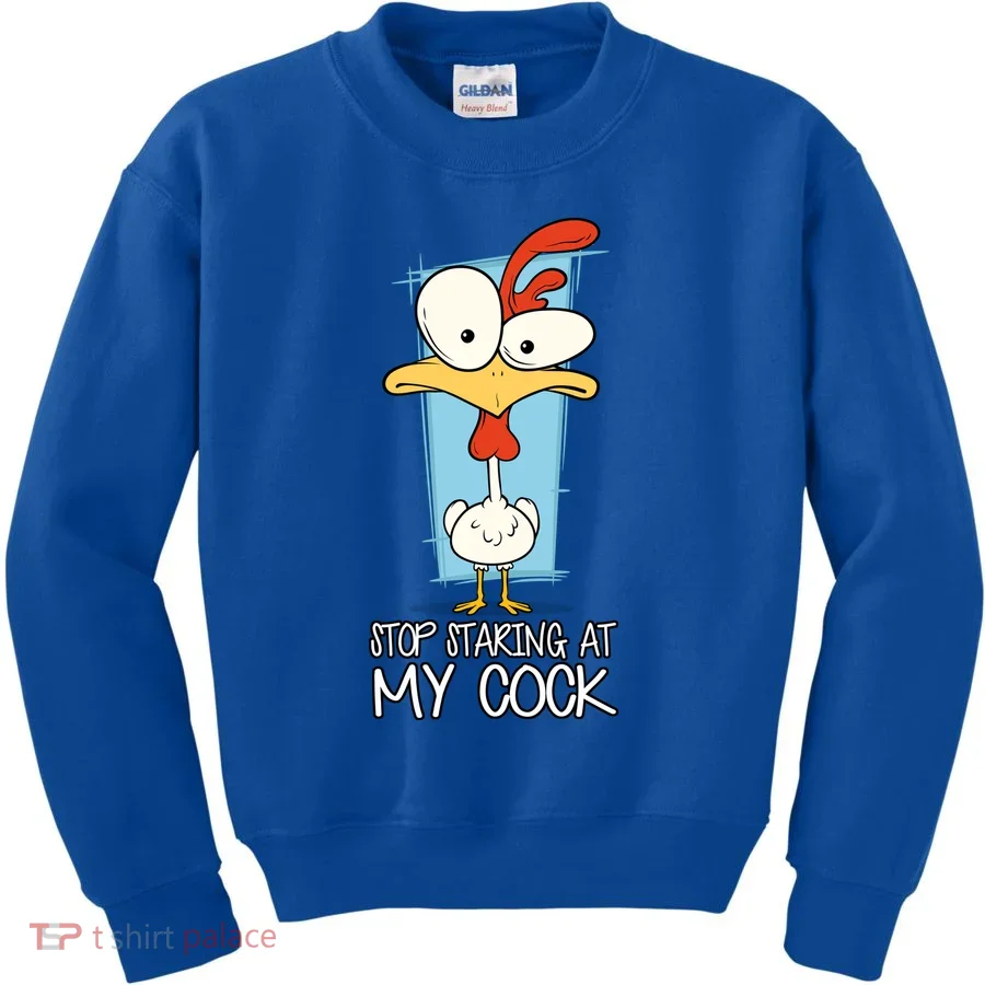 Funny Offensive Stop Staring At My Cock Kids Sweatshirt