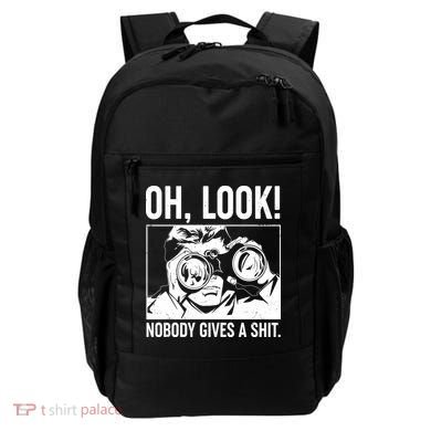 Funny Oh Look Nobody Gives A Shit Backpack