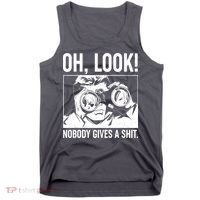 Funny Oh Look Nobody Gives A Shit Tank Top thumb 0
