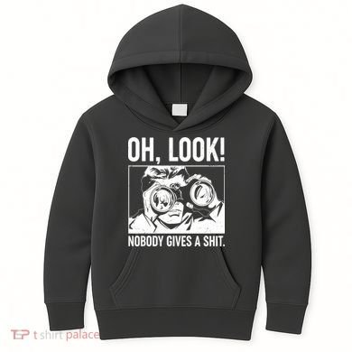 Funny Oh Look Nobody Gives A Shit Kids Hoodie