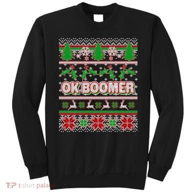 Funny OK Boomer Ugly Christmas Sweatshirt