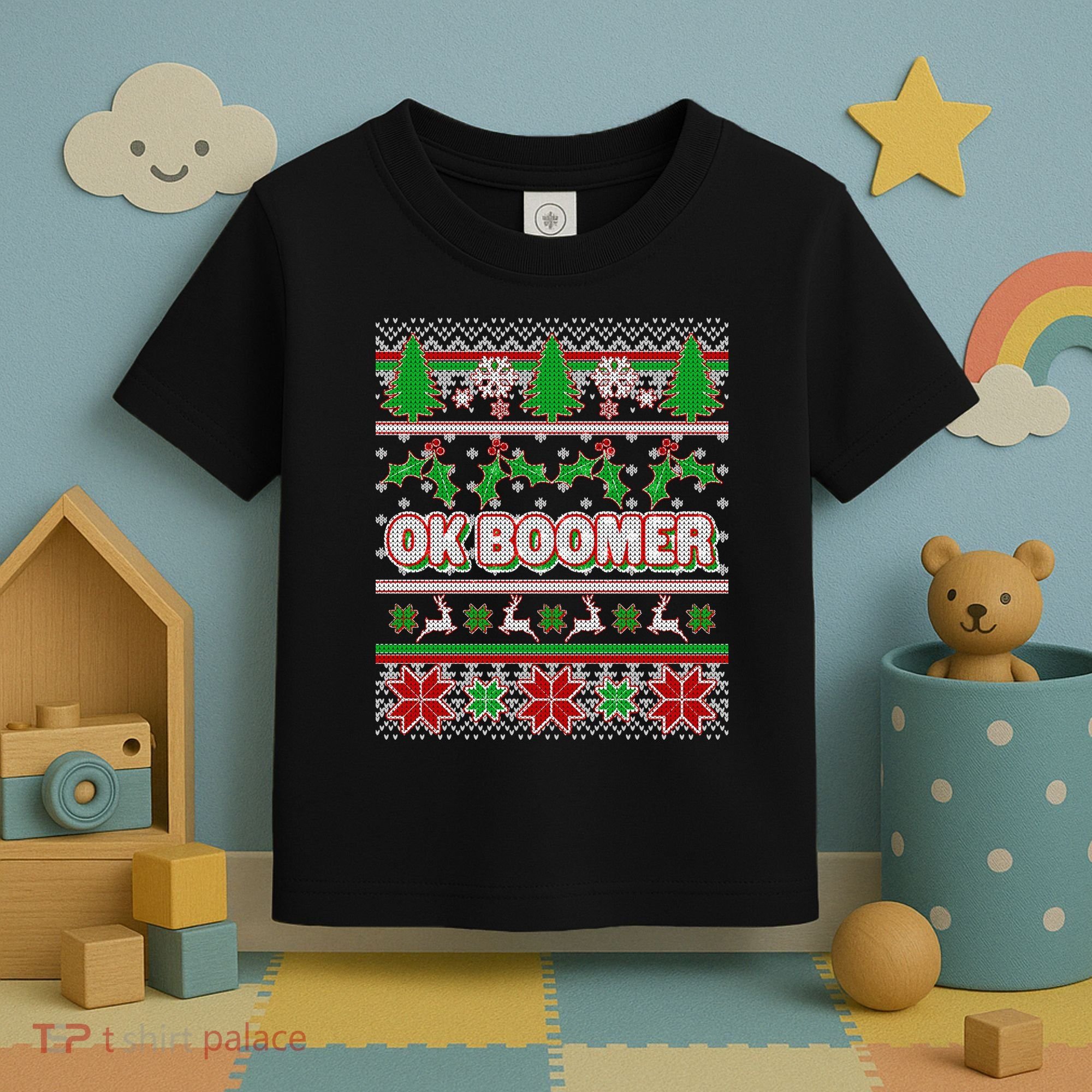 Funny OK Boomer Ugly Christmas Toddler T-Shirt