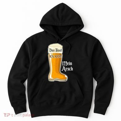 Funny Oktoberfest Das Boot Kicked Mein Arsch Hoodie
