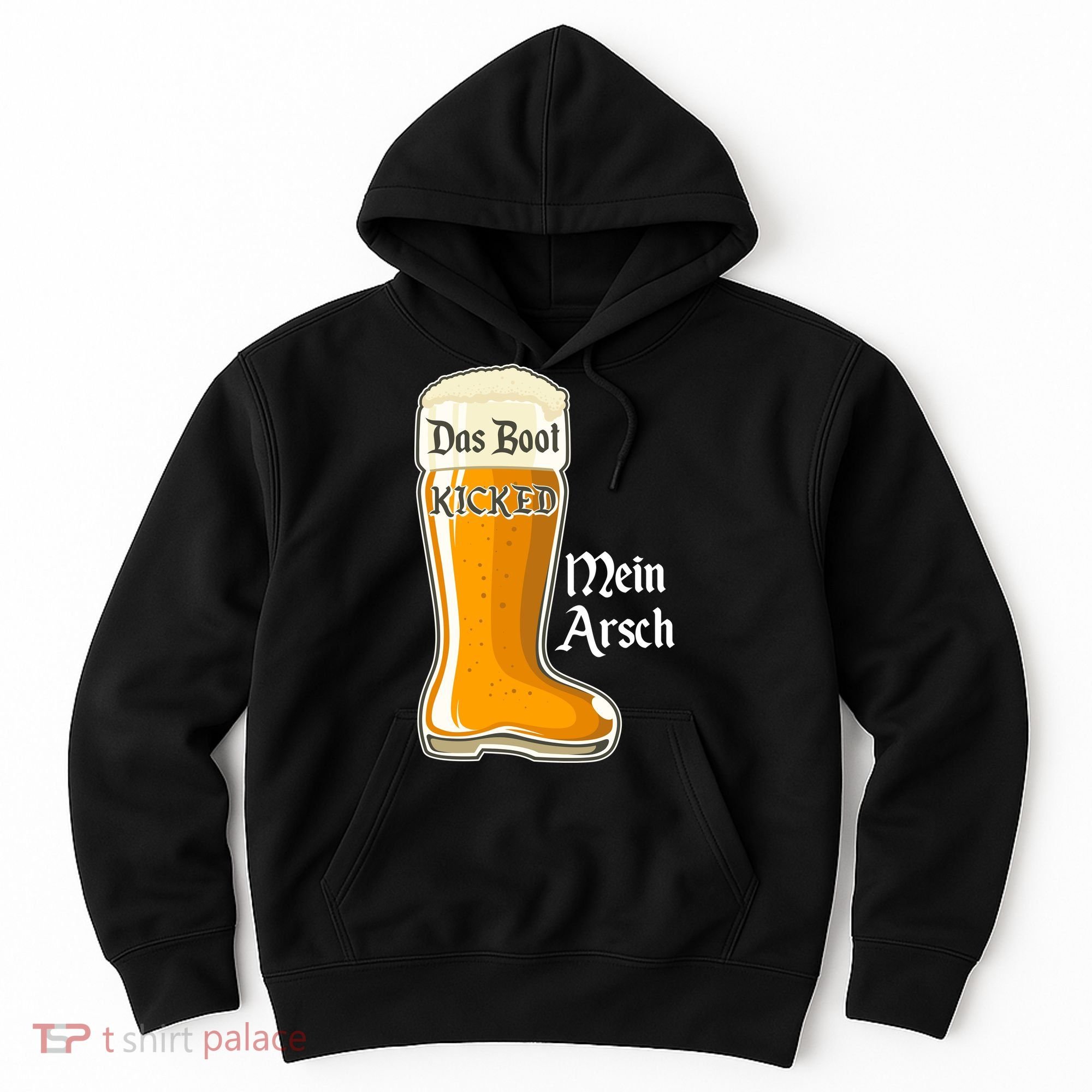 Funny Oktoberfest Das Boot Kicked Mein Arsch Hoodie