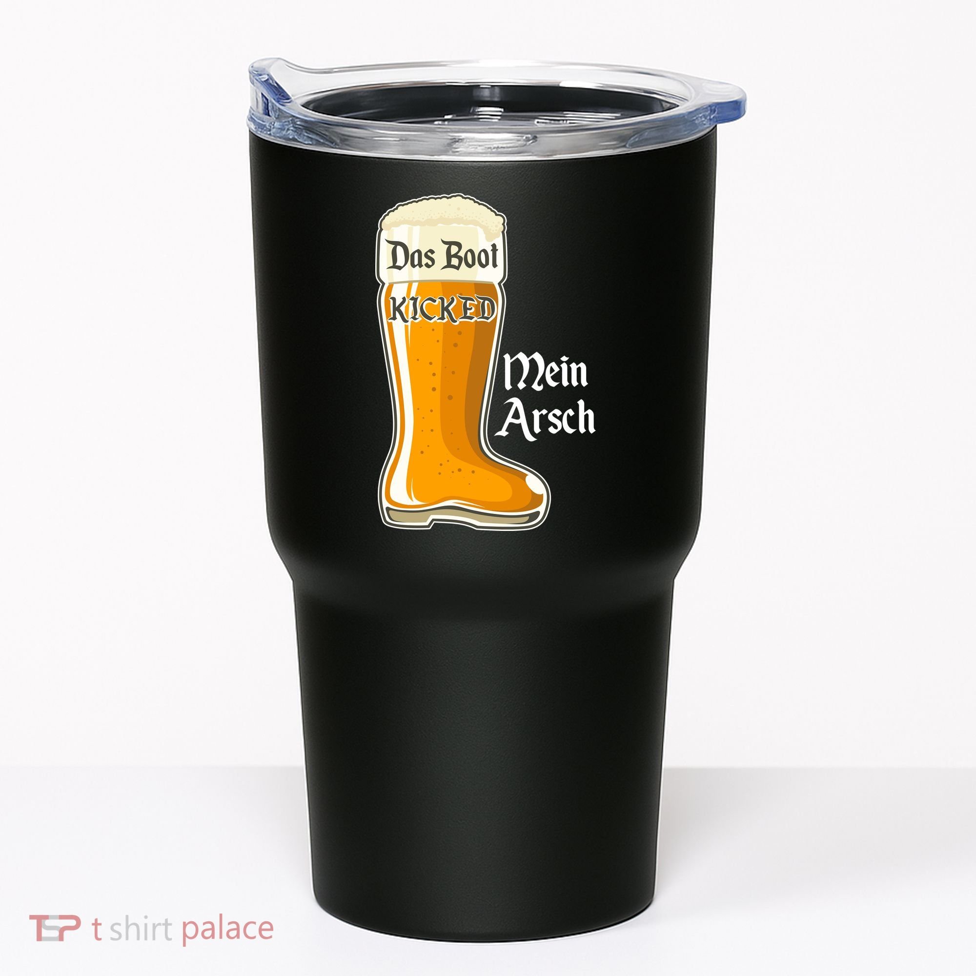 Funny Oktoberfest Das Boot Kicked Mein Arsch Tumbler