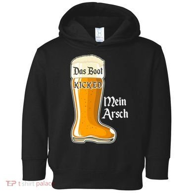 Funny Oktoberfest Das Boot Kicked Mein Arsch Toddler Hoodie