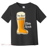 Funny Oktoberfest Das Boot Kicked Mein Arsch Toddler T-Shirt thumb 0