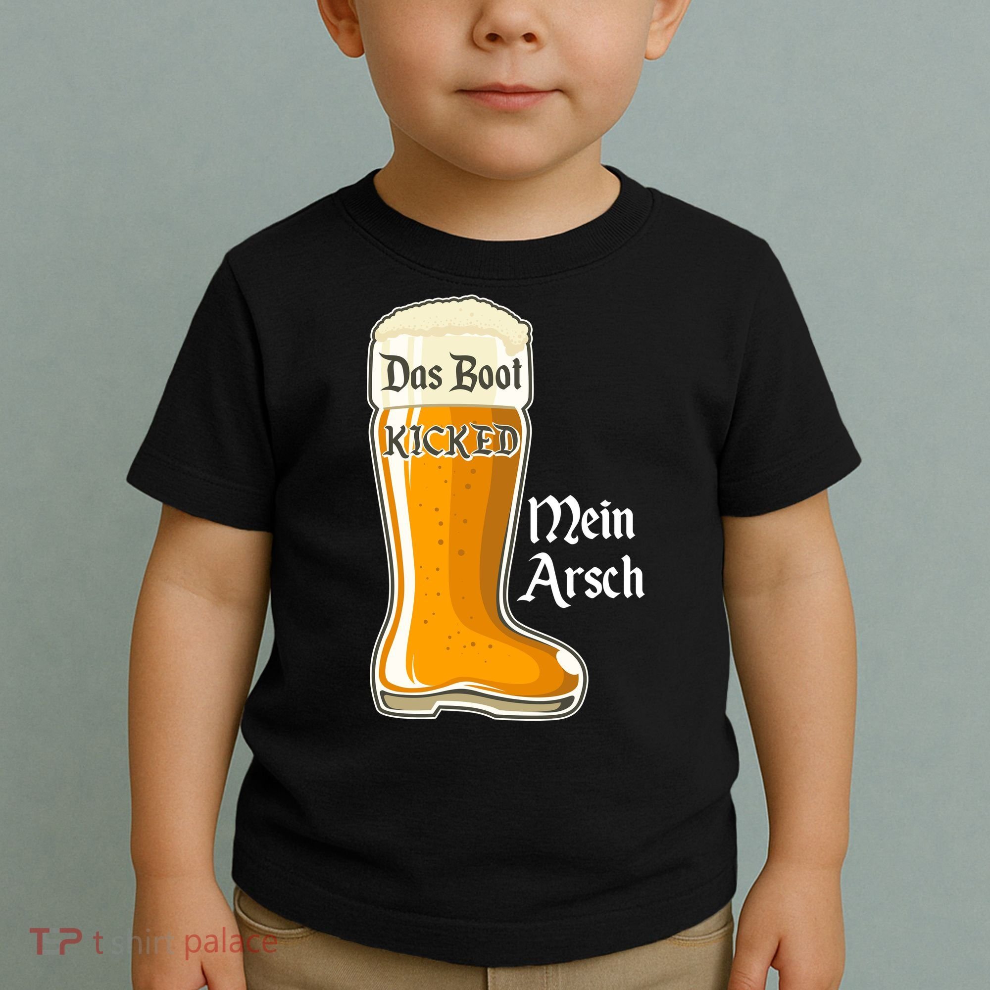 Funny Oktoberfest Das Boot Kicked Mein Arsch Toddler T-Shirt