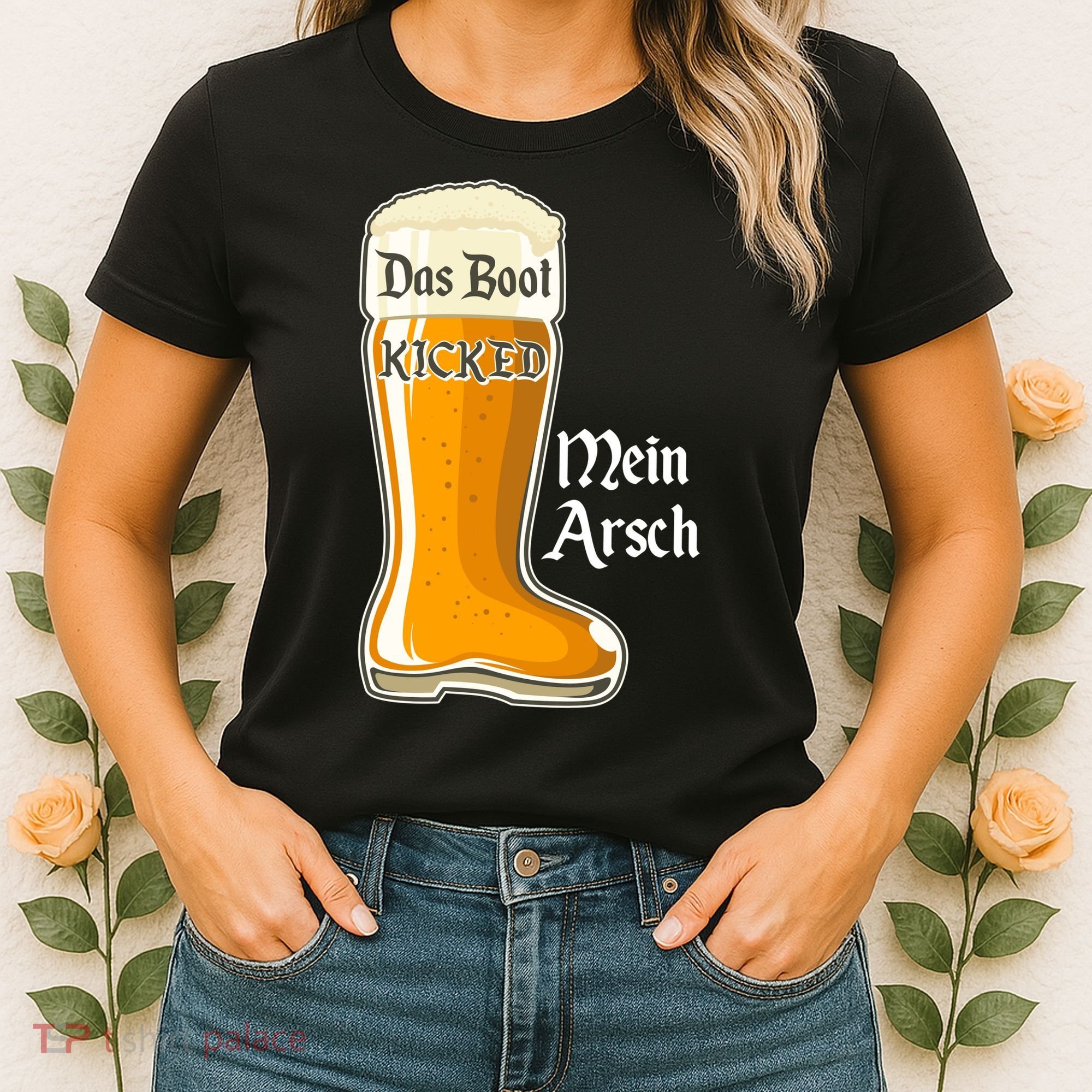 Funny Oktoberfest Das Boot Kicked Mein Arsch Women's T-Shirt
