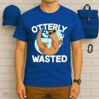Funny Otterly Wasted Drunk Otter T-Shirt thumb 6