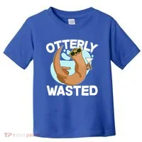Funny Otterly Wasted Drunk Otter Toddler T-Shirt thumb 0