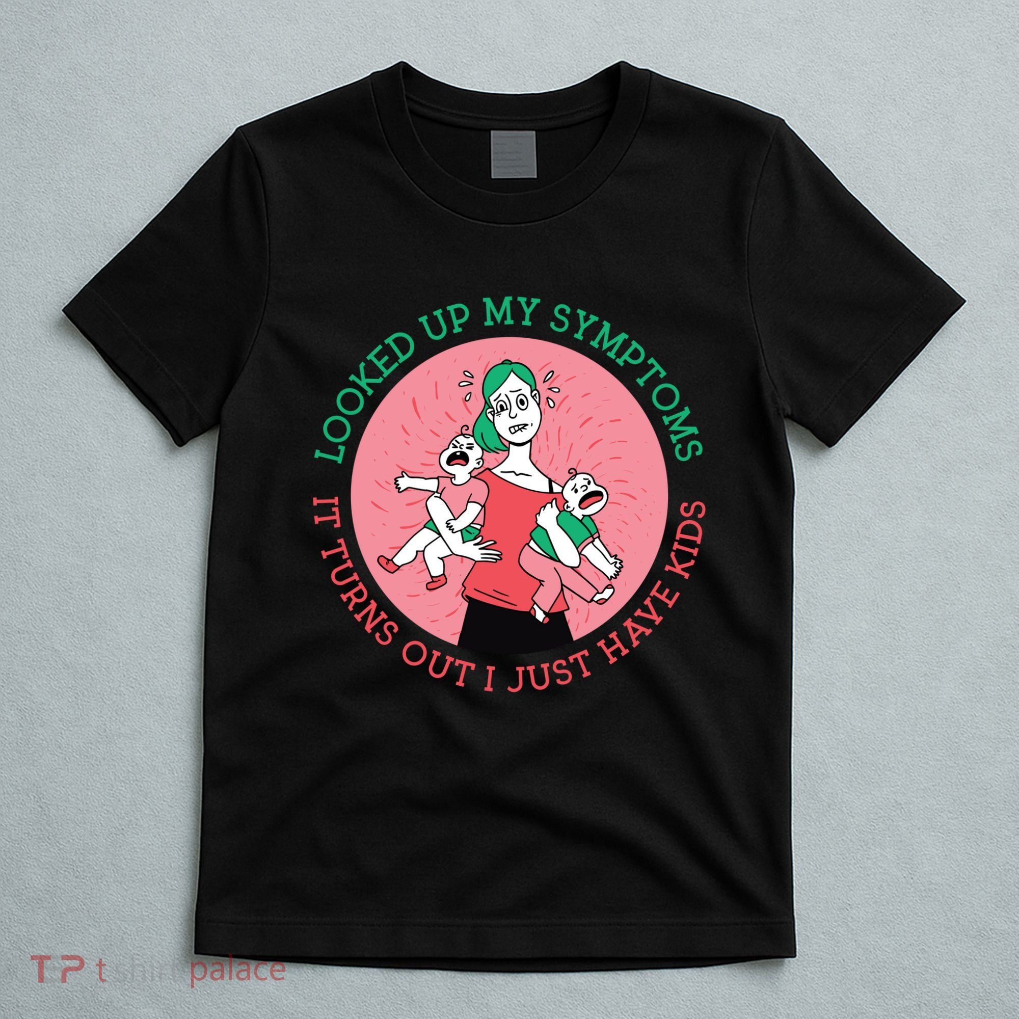 Funny Overwhelmed Mom T-Shirt