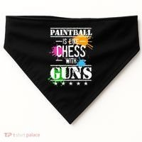 Funny Paintball Is Like Chess With Guns USA-Made Doggie Bandana thumb 0