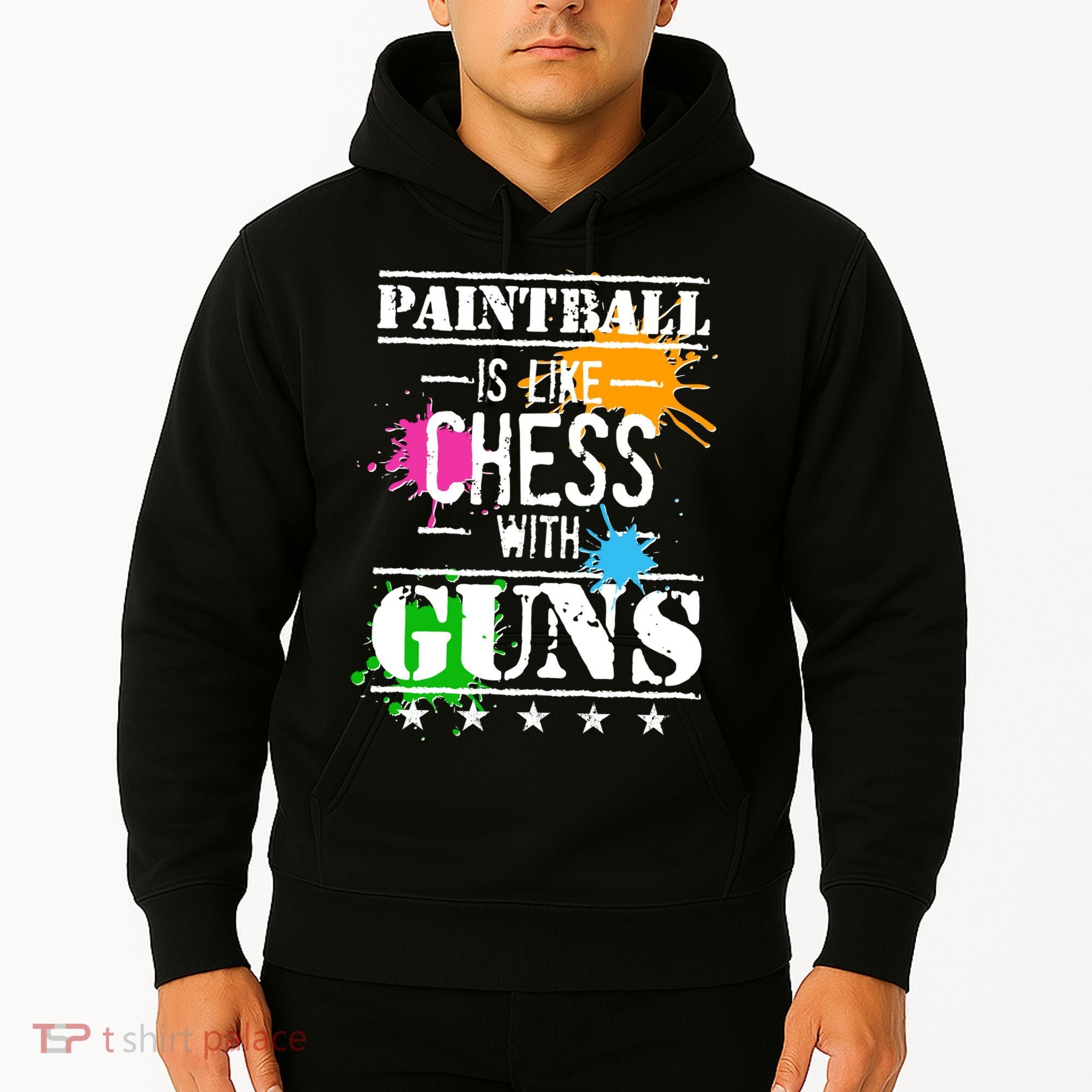 Funny Paintball Is Like Chess With Guns Hoodie