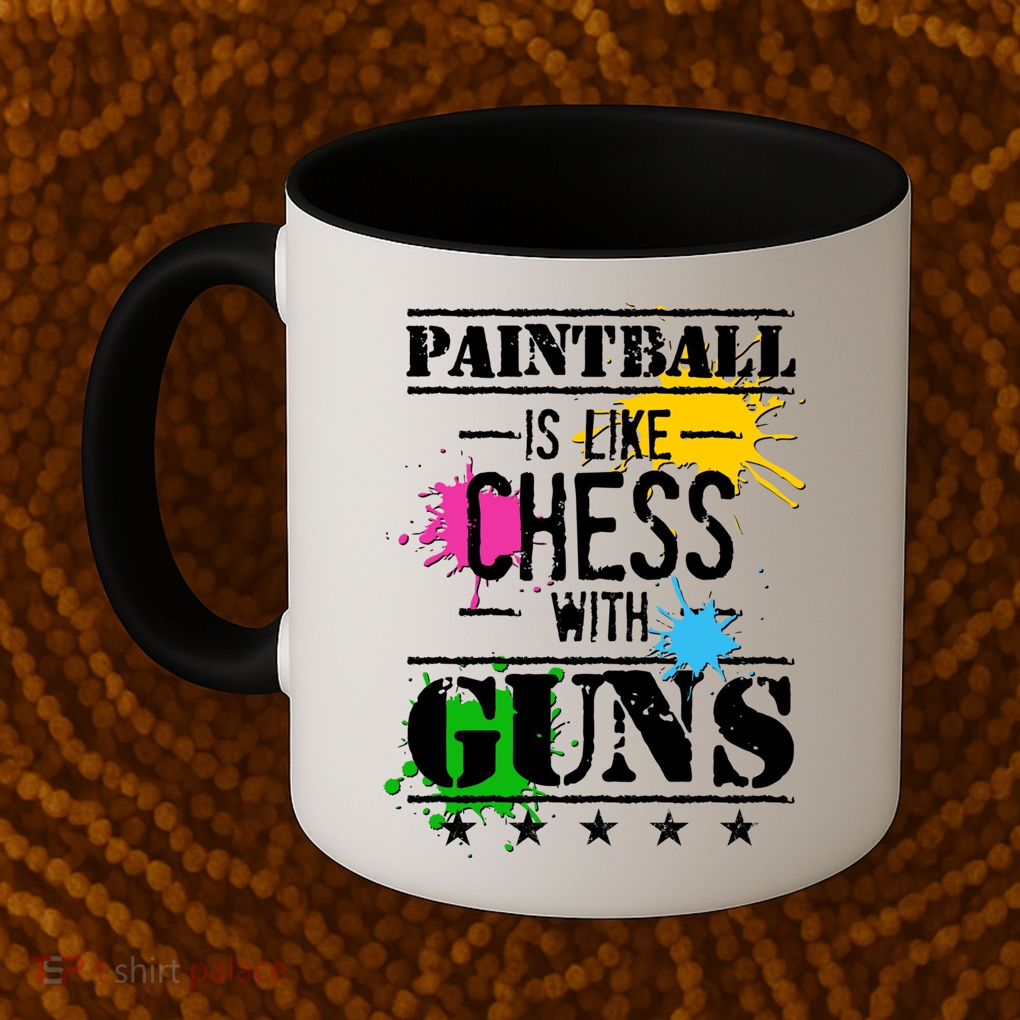 Funny Paintball Is Like Chess With Guns Coffee Mug