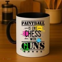 Funny Paintball Is Like Chess With Guns Coffee Mug thumb 4