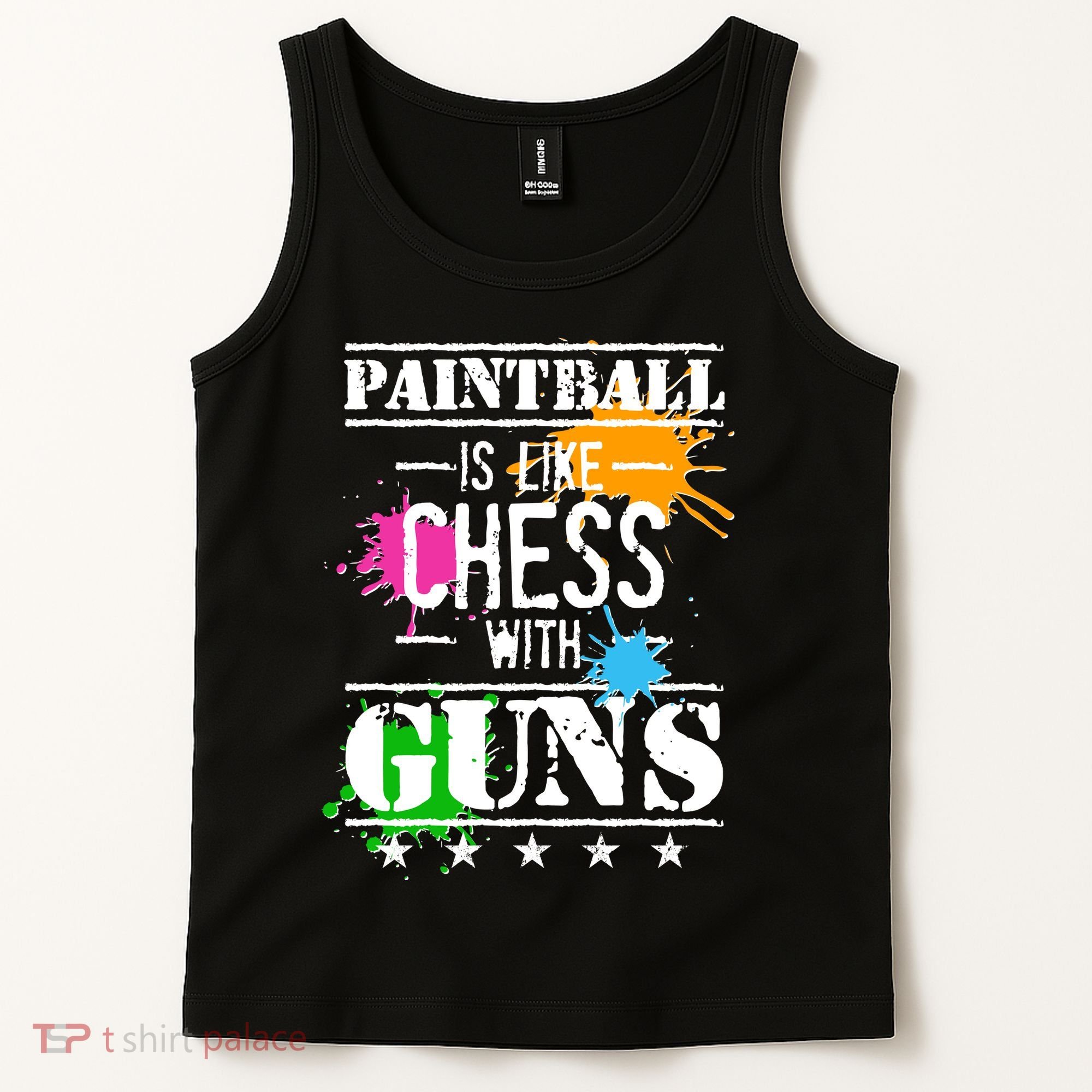 Funny Paintball Is Like Chess With Guns Tank Top