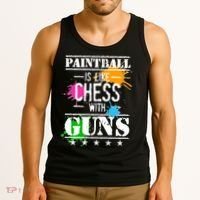 Funny Paintball Is Like Chess With Guns Tank Top thumb 3