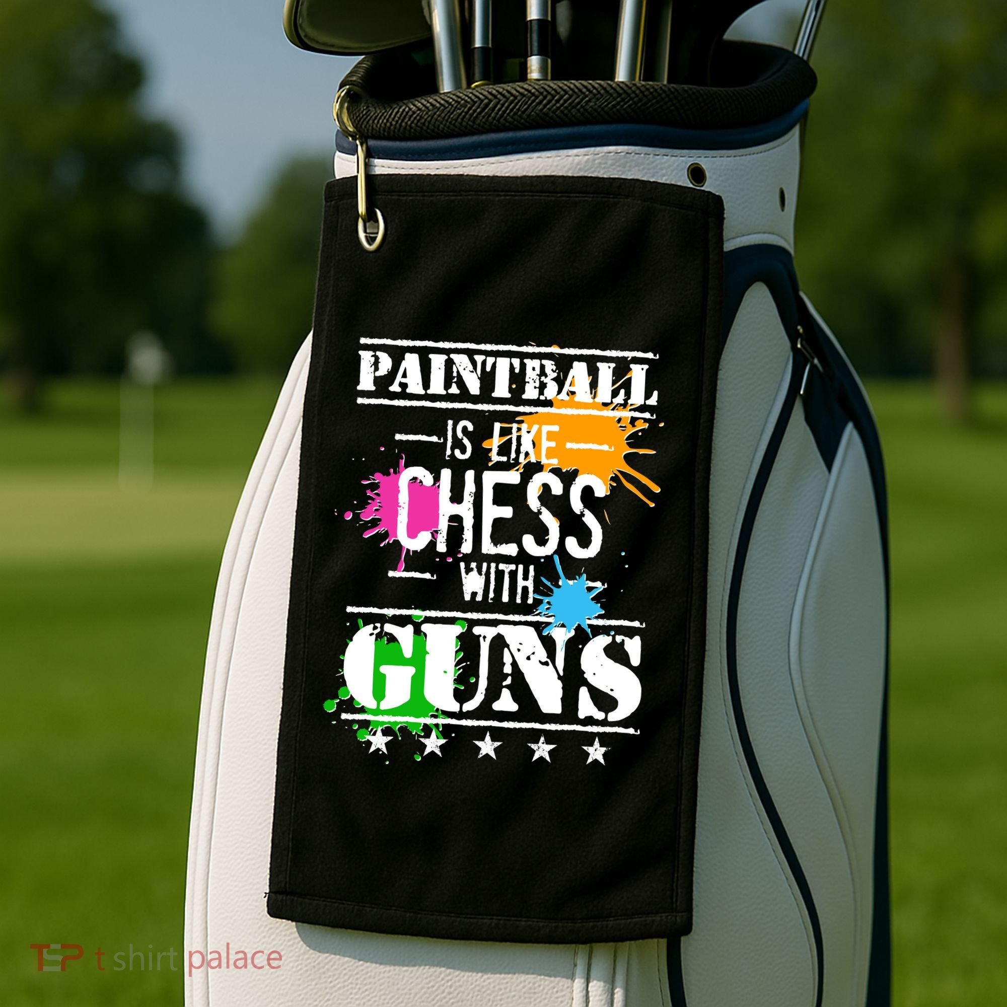 Funny Paintball Is Like Chess With Guns Golf Towel