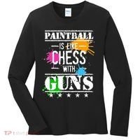 Funny Paintball Is Like Chess With Guns Women's Long Sleeve Shirt thumb 0