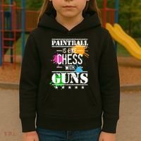Funny Paintball Is Like Chess With Guns Kids Hoodie thumb 3