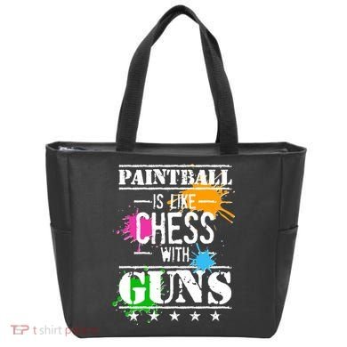 Funny Paintball Is Like Chess With Guns Tote Bag