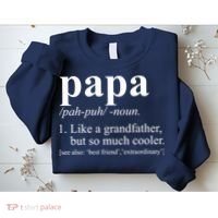 Funny Papa Definition Like A Grandfather Sweatshirt thumb 2