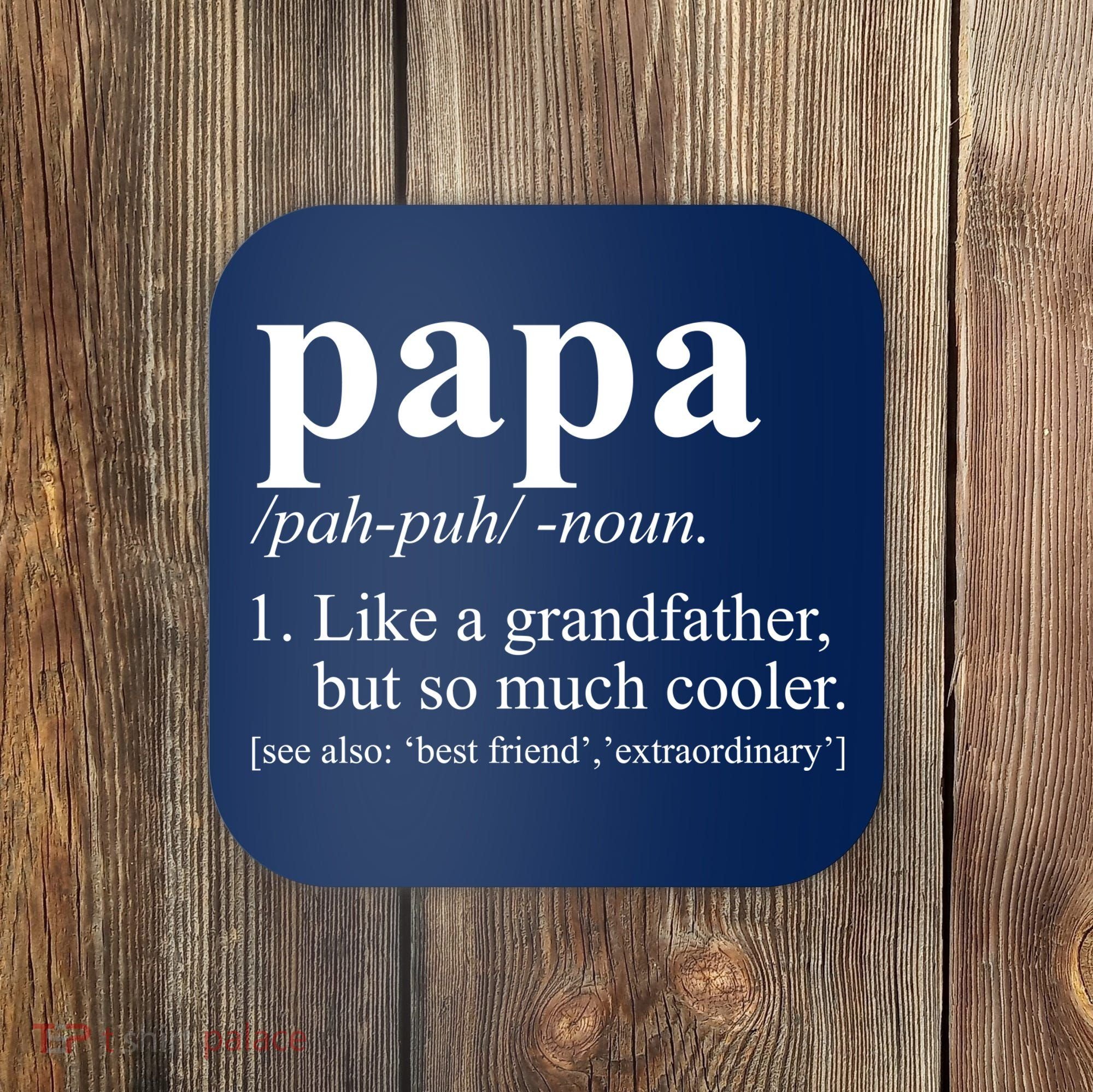 Funny Papa Definition Like A Grandfather Coaster
