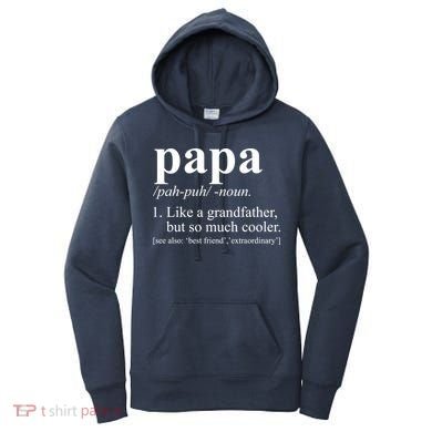 Funny Papa Definition Like A Grandfather Women's Hoodie