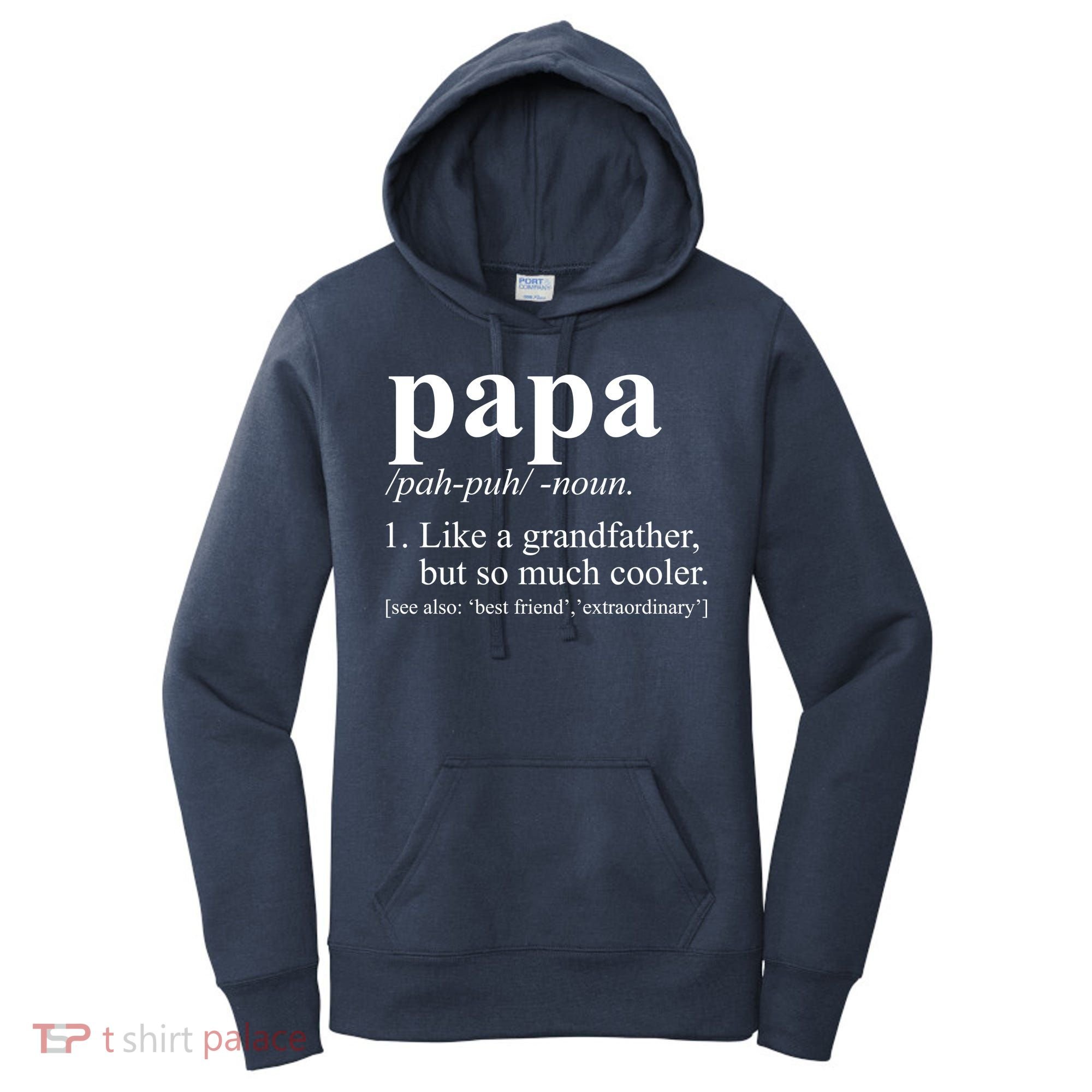 Funny Papa Definition Like A Grandfather Women's Hoodie