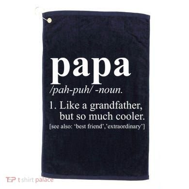 Funny Papa Definition Like A Grandfather Golf Towel