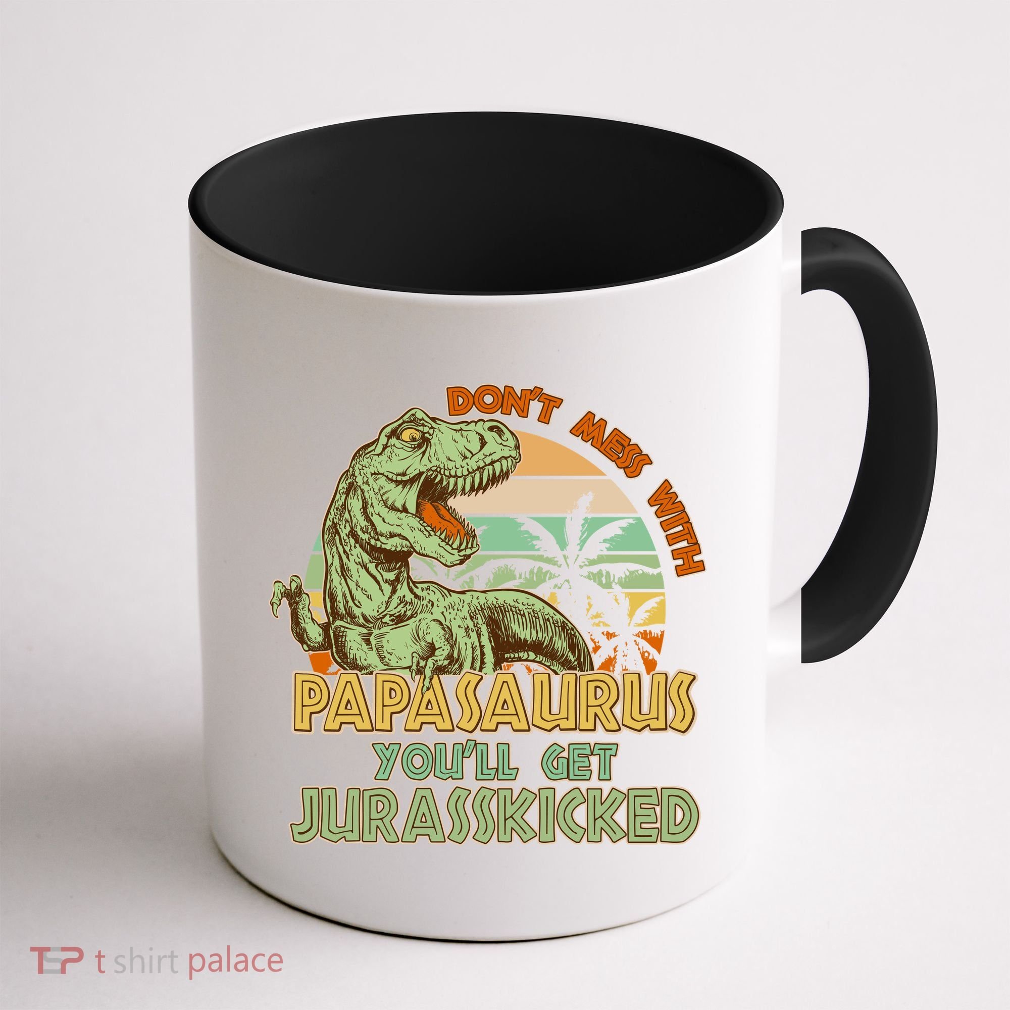 Funny Papa Don't Mess With Papasaurus Coffee Mug