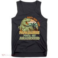 Funny Papa Don't Mess With Papasaurus Tank Top thumb 0