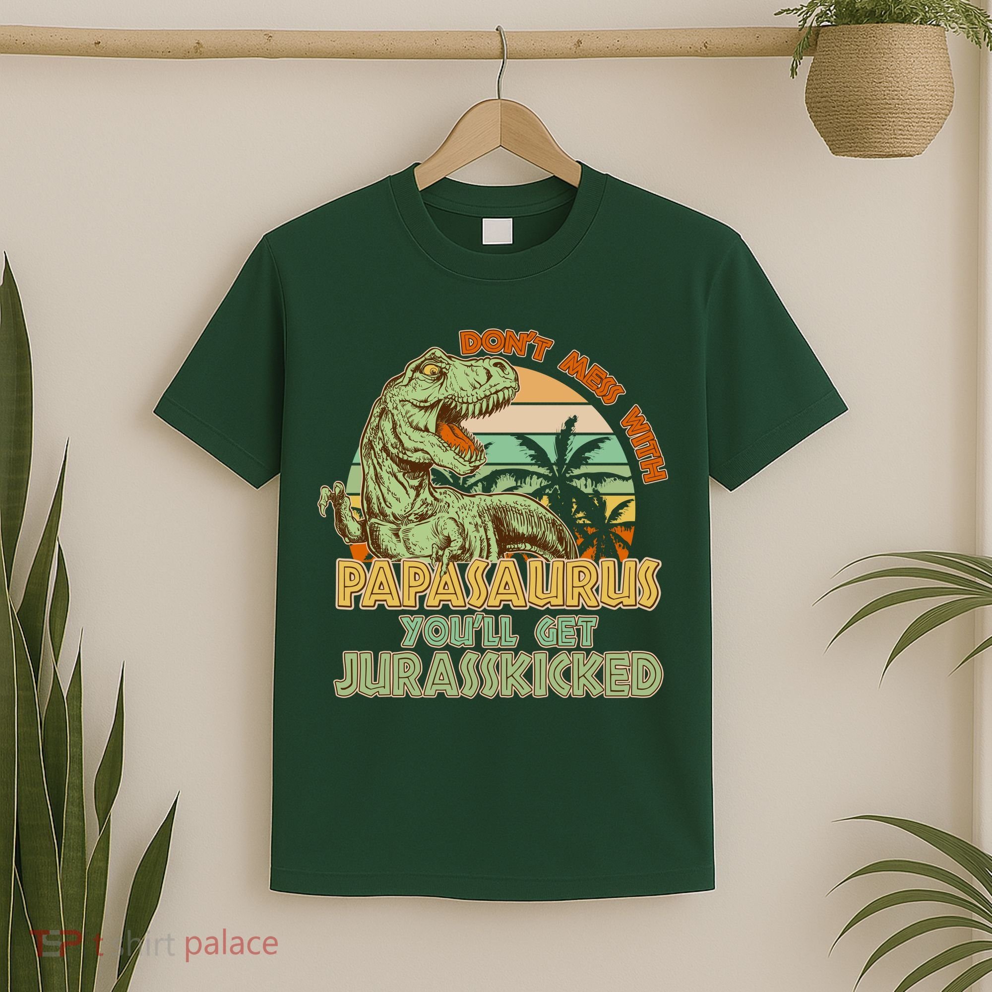 Funny Papa Don't Mess With Papasaurus T-Shirt