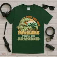 Funny Papa Don't Mess With Papasaurus T-Shirt thumb 5