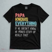 Funny Papa Knows Everything T-Shirt thumb 5
