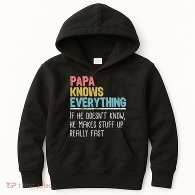 Funny Papa Knows Everything Kids Hoodie