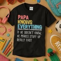 Funny Papa Knows Everything Kids T-Shirt thumb 3