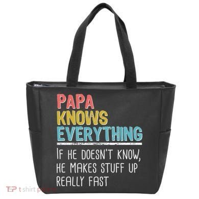 Funny Papa Knows Everything Tote Bag