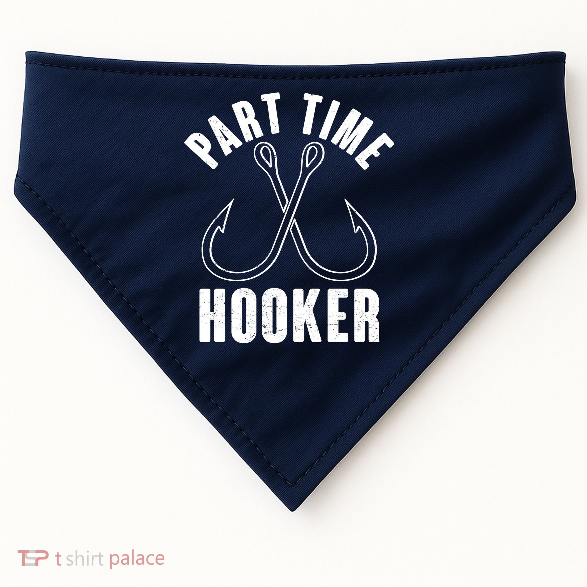 Funny Part Time Hooker Fishing Fan USA-Made Doggie Bandana