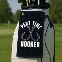 Funny Part Time Hooker Fishing Fan Golf Towel thumb 2